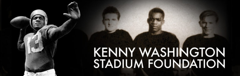 Kenny Washington Stadium Foundation – Honoring A Hero, Legend, & Pioneer